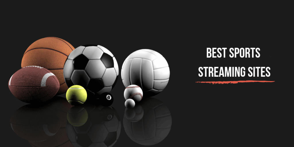 Sports Streaming Sites