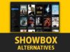 showbox alternatives