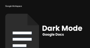 google docs dark mode