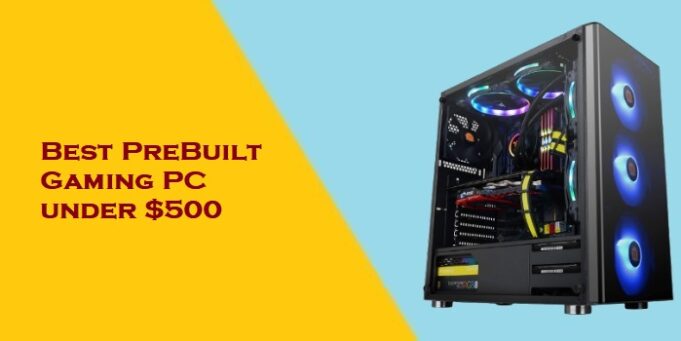 prebuilt gaming pc under 500