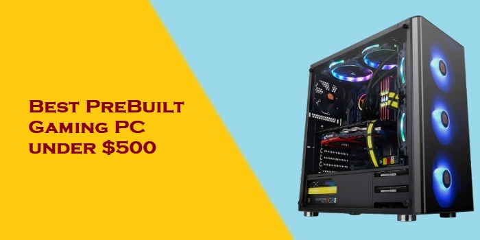 prebuilt gaming pc under 500