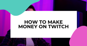 make money on twitch